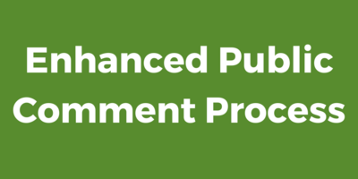 Enhanced Public Comment Process