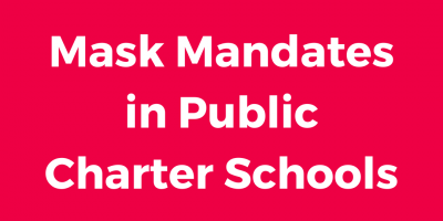  Mask Mandates in DC Public Charter Schools