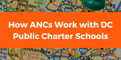 "How ANCs work with public charter schools" is written in white over an orange background. On the upper and lower edges, there is a yellow and green map of Washington, DC, with a green pushpin placed on a location hidden by the title words