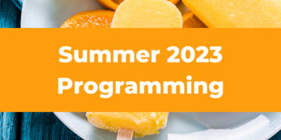 Summer 2023 Programming