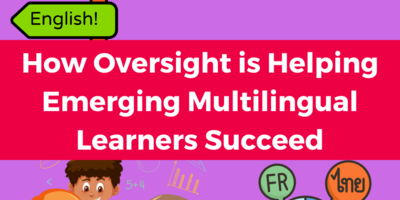 white text on a red banner reads "How Oversight is Helping Emerging Multilingual Learners Succeed" over clipart images about language-learning and a light purple background