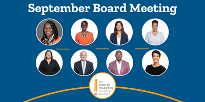 images of the DC PCSB Board Members with the title "September Board Meeting" and the DC PCSB logo at the bottom