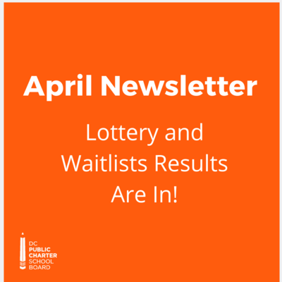 Media Name: April-Newsletter_-Lottery-and-Waitlists-Results-Are-In!.png