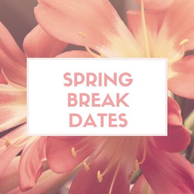 Media Name: Spring-break-Dates.jpg