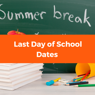 Last Days of School