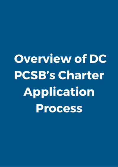 An Overview of DC PCSB’s Charter Application Process