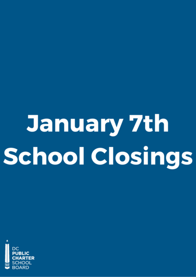 January 7th School Closings