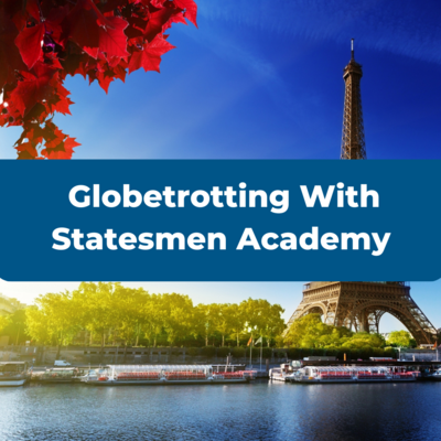Globetrotting with Statesmen Academy