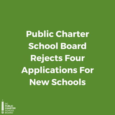 Public Charter School Board Rejects Four Applications For New Schools