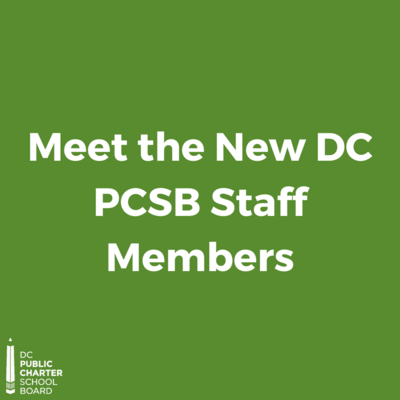 Meet the New DCPCSB Staff members