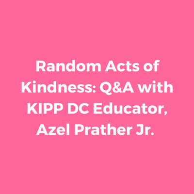 Random Acts of Kindness DC PCSB