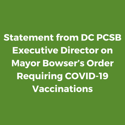 DC PCSB Statement on Vaccine Mandates