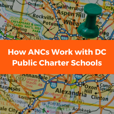 "How ANCs work with public charter schools" is written in white over an orange background. On the upper and lower edges, there is a yellow and green map of Washington, DC, with a green pushpin placed on a location hidden by the title words