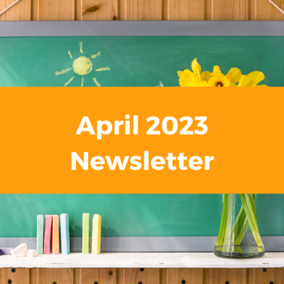 April 2023 Newsletter