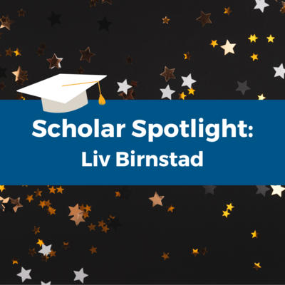 Student Spotlight: Liv Birnstad