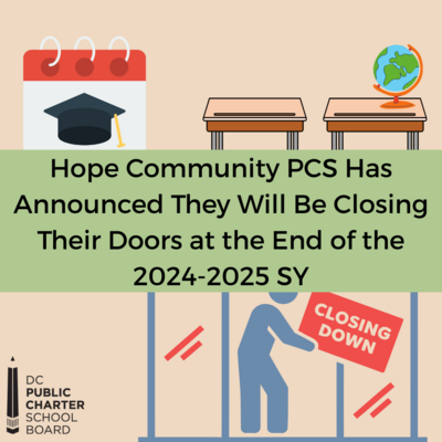 Hope Community PCS to Close at the End of the 2024–25 School Year
