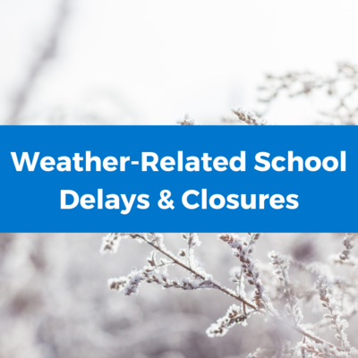 Weather-Related Delays and Closures