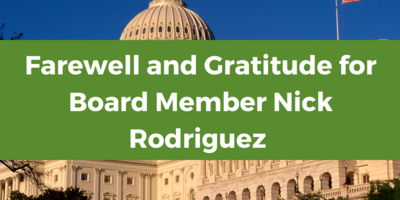 Farewell and Gratitude for Board Member Nick Rodriguez